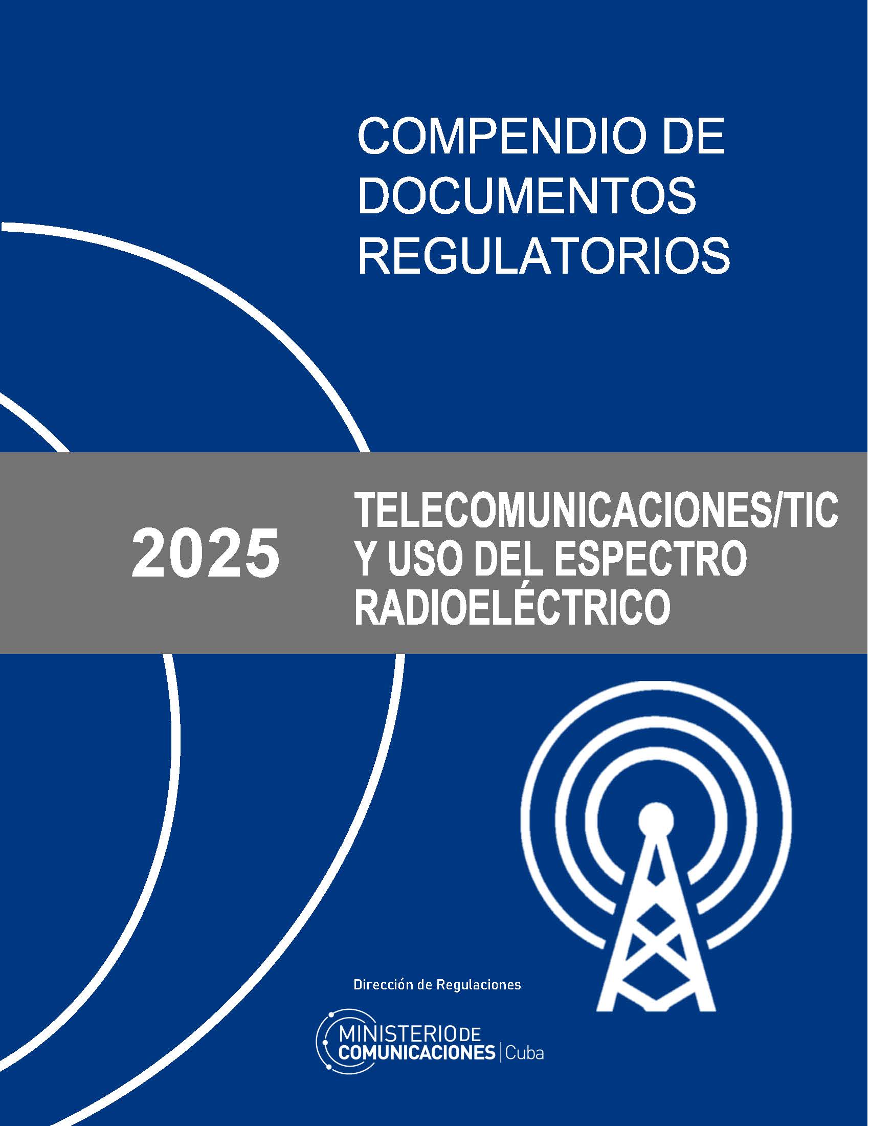 Telecomunicaciones y espectro radioeléctrico