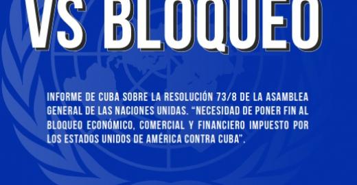 Informe sobre las afectaciones del Bloqueo a Cuba del año 2019